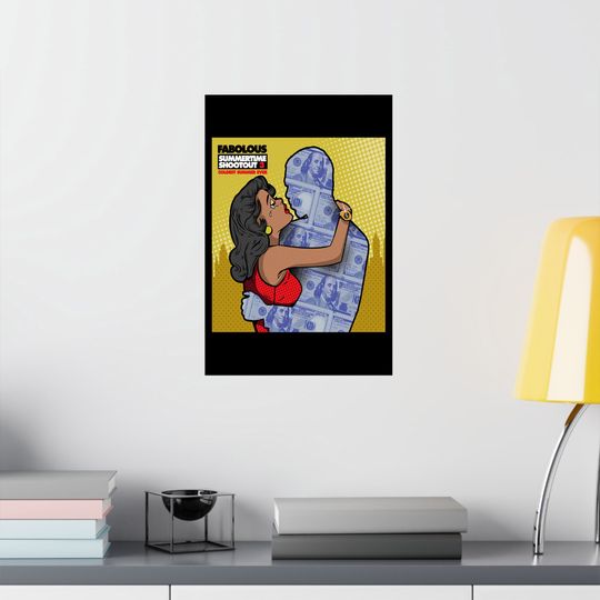 Discover Fabolous Summertime Shootout 3 Poster Fan Premium Matte Vertical Poster