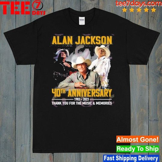 Alan Jackson 40th Anniversary 1983  2023 for the music & Memories T-Shirt