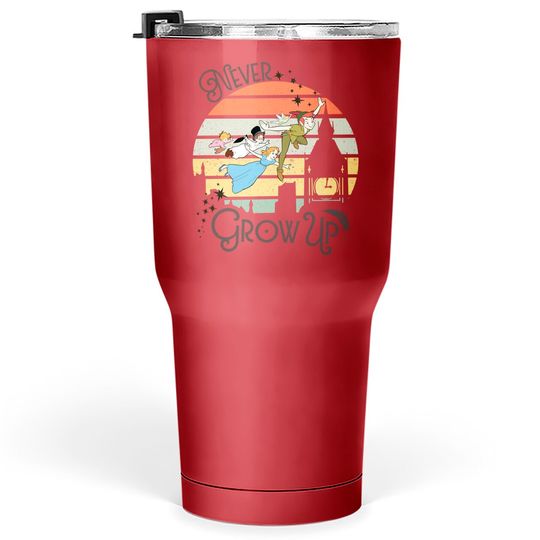 Never grow up vintage Disney Tumblers 30 oz, Peter Pan Vintage retro Tumblers 30 oz, Disney trip 2023 Tumblers 30 oz