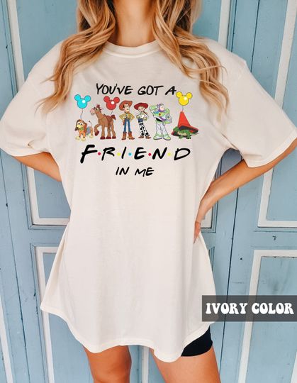 You've Got A Friend In Me Shirts, Toy Story Shirt, Disney World Shirt, Buzz Lightyear,