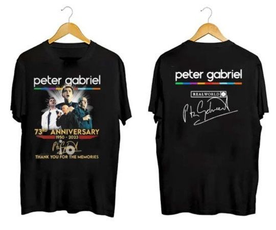 Peter Gabriel 73rd Anniversary 1950 to 2023 Signature T Shirt Double Sides