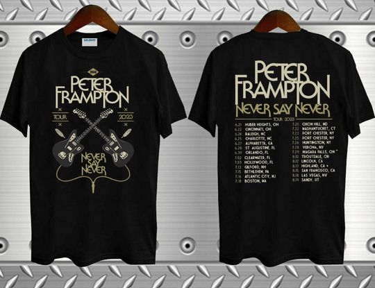 Discover Peter Frampton Tee 2023 Tour Never Say