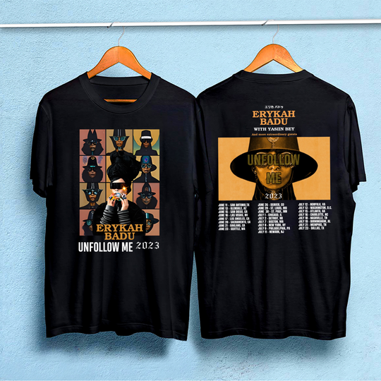 Erykah Badu Unfollow me Tour 2023 Shirt