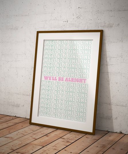 Fine Line Lyric Poster Pink and Green - Song Lyric Quote Print, Gifts for Her