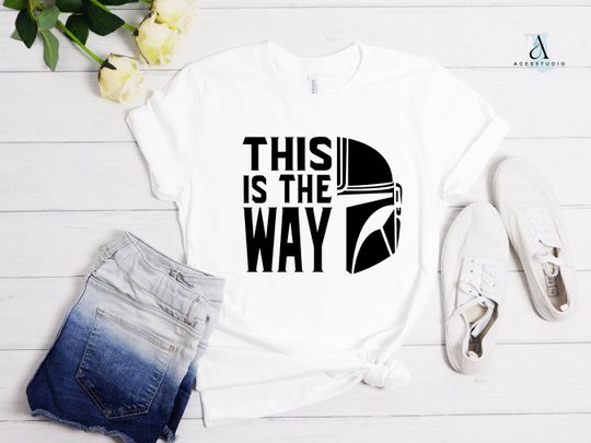 This Is The Way Shirt, Mandalorian Shirt, Disney Shirt