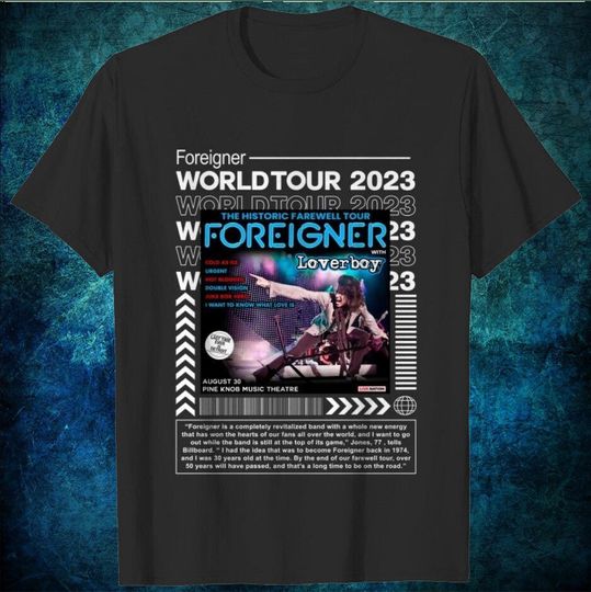 Discover Foreigner The Histroric Farewell Tour 2023 Shirt, Foreigner 2023 Concert Shirt