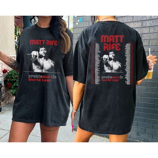 2 SIDED Matt Rife World Tour 2023 with Tour Date Shirt