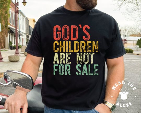 Discover Gods children are not for sale shirt