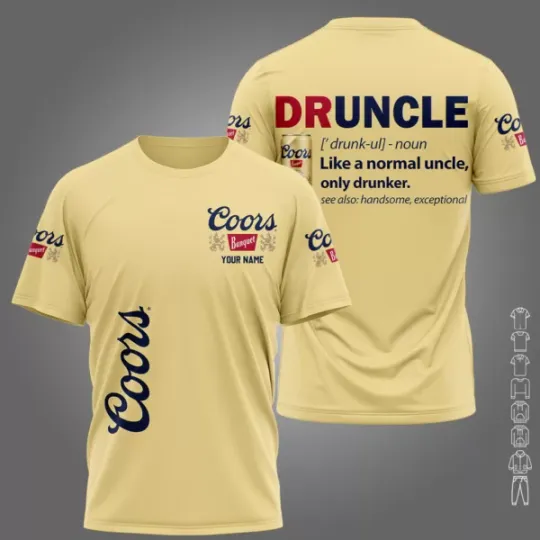Discover Druncle CCOORS Banquet Custom T-shirt
