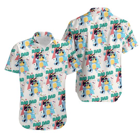 Rad Dad BlueyDad Family Hawaiian Button Shirt