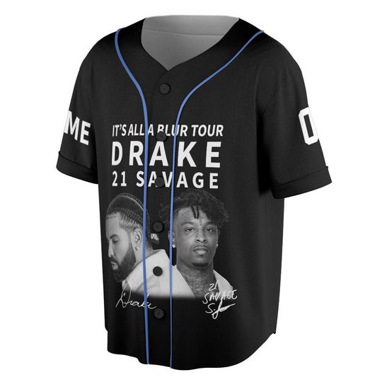 Custom Name Drake 21 Savage Rap Baseball Jersey, It's All A Blur Tour 2023 Shirt