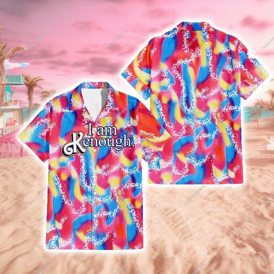 I am Kenough Hawaiian Shirt, Ken Shirt, Barbi Movie I am Enough Button Up Shirt