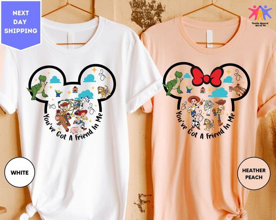 You've Got A Friend In Me Toy Story Shirt, Disney Shirt, Disneyworld Shirts, Buzz Lightyear Shirt, Mickey Mouse Shirt