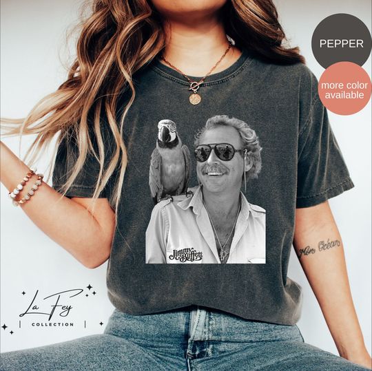 Discover Jimmy Buffett Shirt, RIP Jimmy Buffett Shirt, In Memory of Jimmy Buffett Shirt