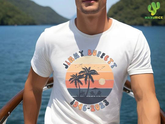 Discover Jimmy Buffett Memorial Shirt Remembering Jimmy Buffett | Jimmy Buffett Rip