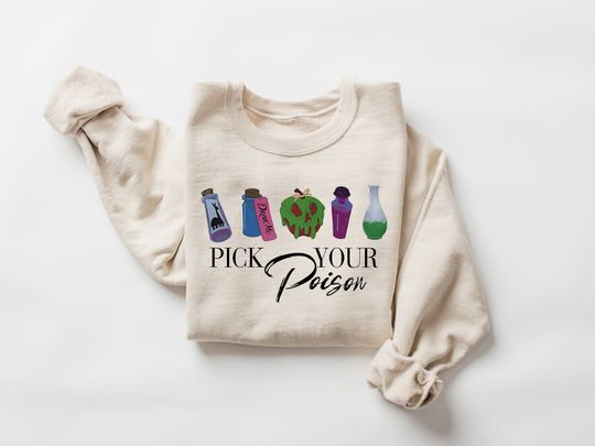 Pick Your Poison Sweatshirt, Disney Family Shirt, Disney Villain Shirt, Halloween Sweatshirt, Disney Disney Witch Sweater, Halloween Gift