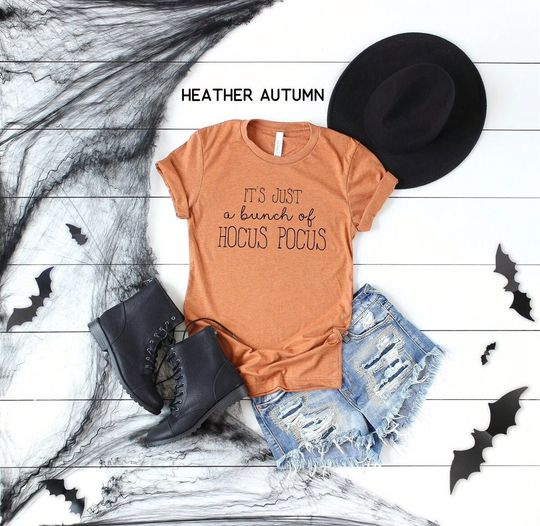 It's Just A Bunch of Hocus Pocus Shirt- Disney World Shirt- Custom Design Colors- Long Sleeve, Tank Top, V-Neck and Sweat Shirt Available