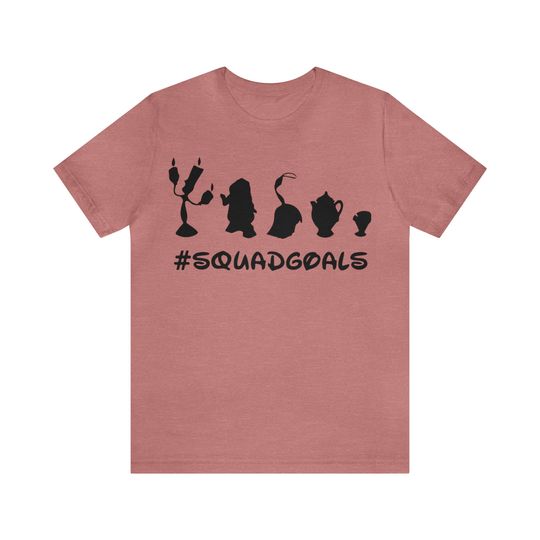 Disney squad goals- squad goals shirt- Beauty and the beast shirt- Disney shirt