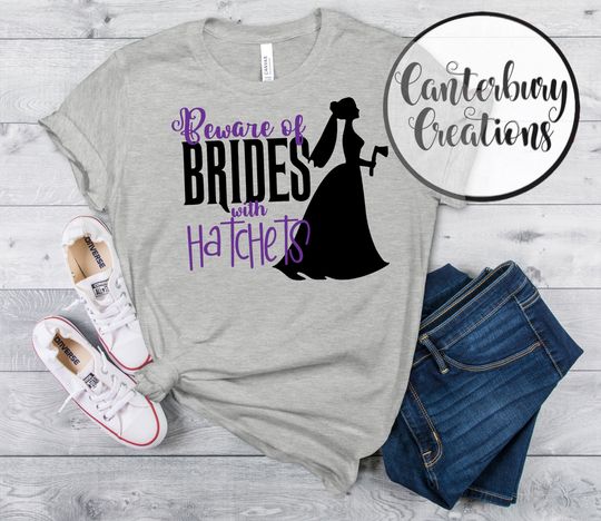 Disney Shirts | Beware of Brides with Hatchets Shirt | Disney shirts family shirts haunted mansion bride disney halloween foolish mortal