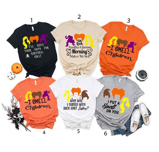 Sanderson Sisters Matching Shirt, Disney Halloween Shirt, It's Just A Bunch Of Shirt, I Smell Children Tee, Halloween Girls Shirt
