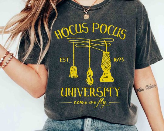 Hocus Pocus University 1963 Come We Fly Sanderson Sisters Shirt, Disney Witch Scary Horror Movie Tee, Disneyland Halloween Vacation Gift