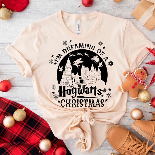 I'm Dreaming Of A Hogwarts Christmas Shirt, Disney Family Christmas