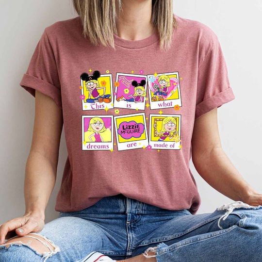 Disney Lizzie McGuire Emotion Shirt, This Is What Dreams Are Made Of Shirt