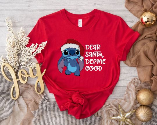 Dear Santa Define Good Shirt ,Christmas Family Dear Santa Shirts,Disneyland Christmas Shirt,Lilo And Stitch Christmas