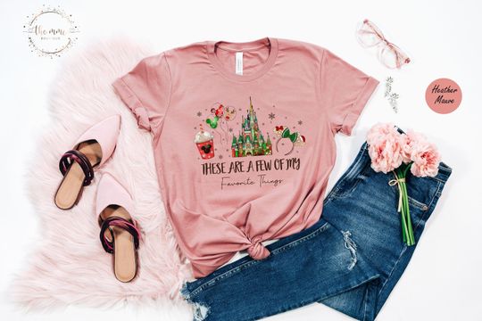 Discover These Are a Few of my Favorite Things Shirt, Disney Family Christmas Tee, Disney Christmas Shirt, Disney Christmas