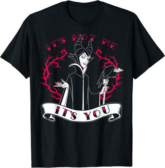 Disney Villains Valentines Maleficent It's Not Me It's You T-Shirt
