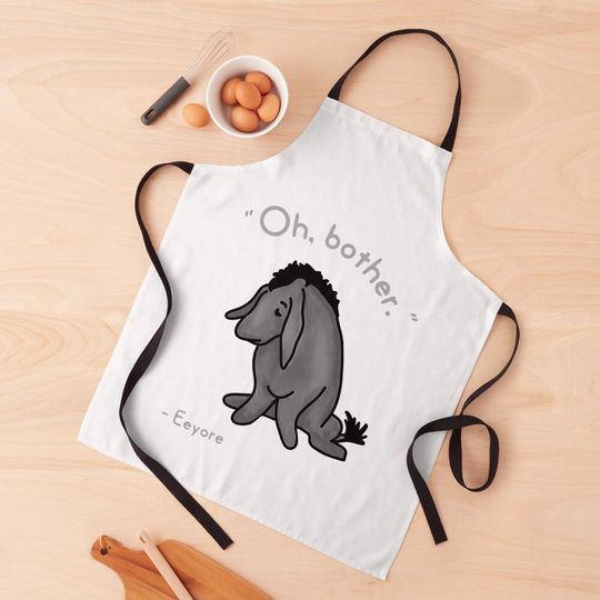 Disney Winnie The Pooh Sad Eeyore Quote Kitchen Apron