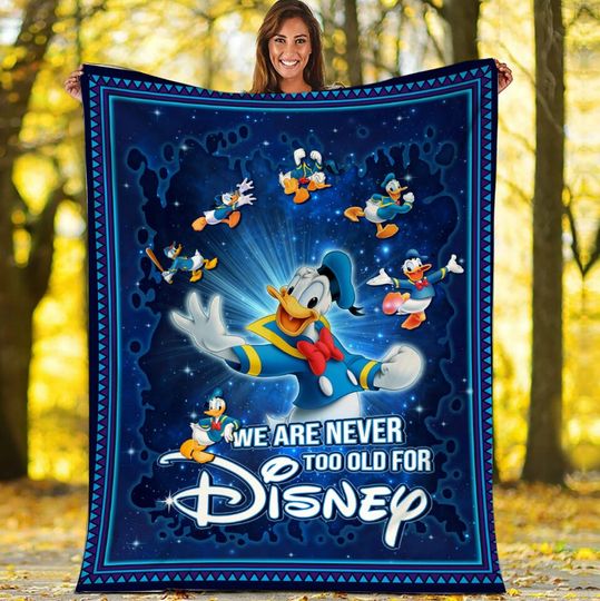 Donald Duck Baby Fleece Blanket, We Are Never Too Old For Disney