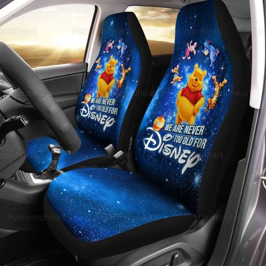 We Never Too Old For Disney Car Seat Cover, Winnie The Pooh Car Seat Cover