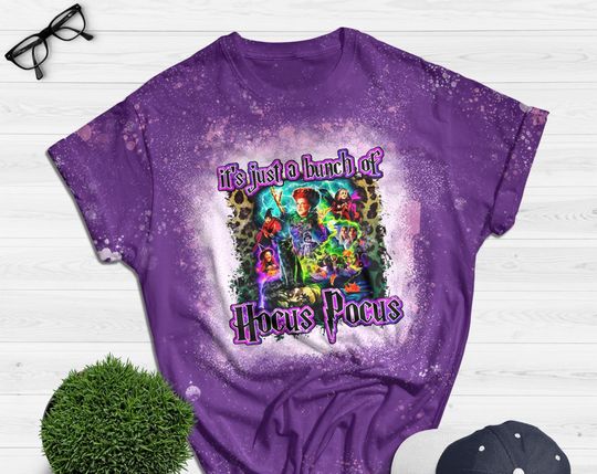 It's Just A Bunch Of Hocus Pocus Bleached Shirt, Disney Halloween Shirt