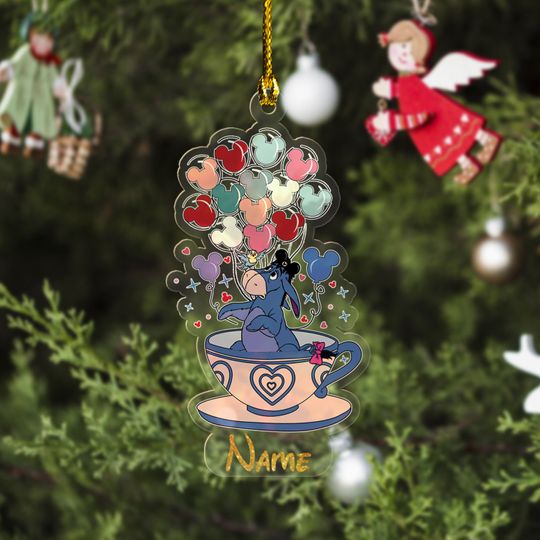 Custom Name Eeyore Christmas Ornament, Mickey Balloon Ornament, Christmas Teacup Ornament, Disney Donkey Ornament, Acrylic Ornament.
