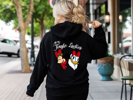 All The Jingle Ladies Disney Hoodie, Minnie and Daisy Hoodie, Characters Disneyland Christmas