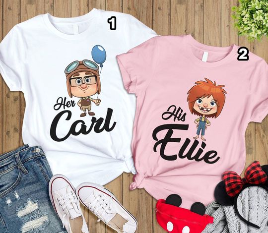 His Carl Her Ellie Shirts, Carl And Ellie Shirts, Up Couple Tshirt, Disneyland Couple Gift