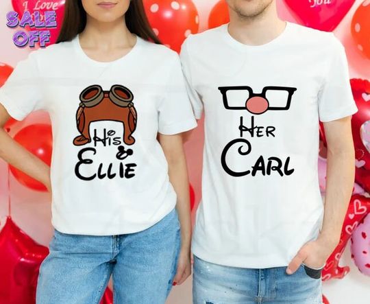 Disney Couples Her Carl His Ellie T-Shirt, His and Hers T-shirt, Disney Valentine's Day