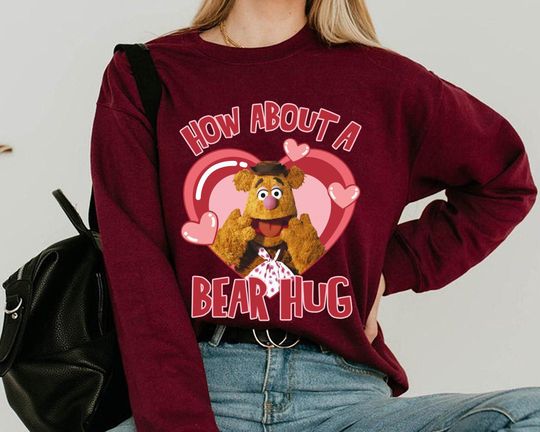 Fozzie Bear How About A Bear Hug  Shirt, Disney Muppet  Valentine's Day Sweatshirt