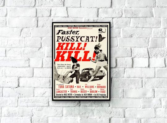 Faster Pussycat 1965 Movie Poster Print, Original Film Poster