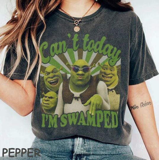 Can't Today I'm Swamped Vintage Shirt, Shrek shirt, Disney Fiona Princess Shirt