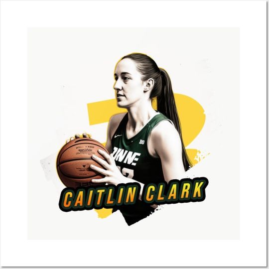 Caitlin Clark - Caitlin Clark - Posters and Art Prints