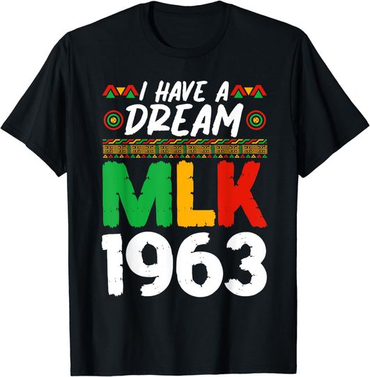 Martin Luther King Jr MLK Day Black History T-Shirt