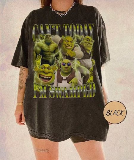 Can't Today I'm Swamped Shirt, Shrek shirt, Disney Fiona Princess Shirt