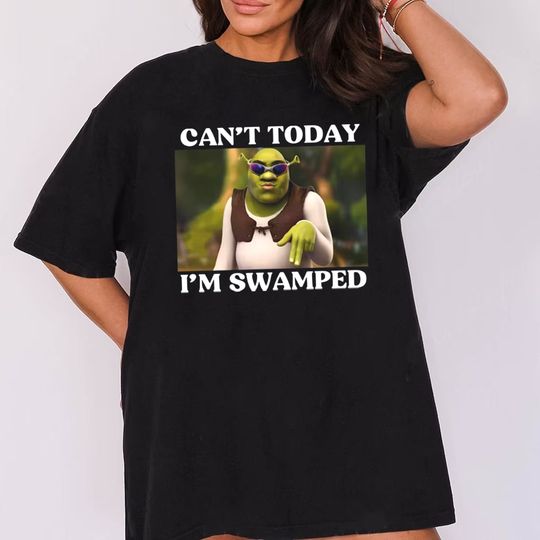 Can't Today I'm Swamped shirt, Shrek and Fiona, Disney Fiona Princess Merch