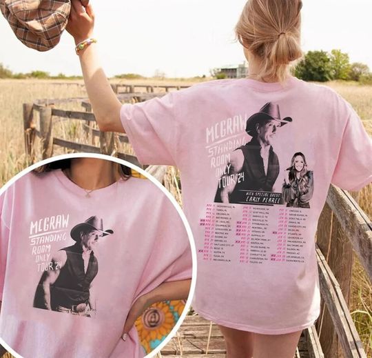 Tim McGraw 2024 Tour Standing Room Only Shirt, Tim McGraw 2024 Concert Shirt