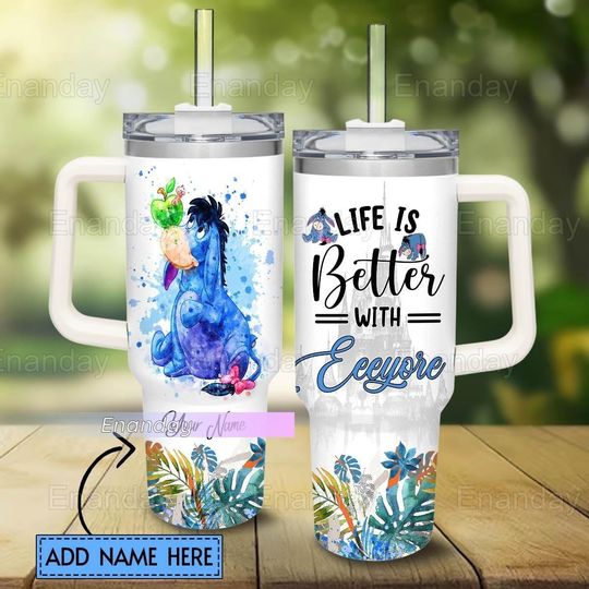 Personalized Eeyore Tumbler 40oz, Life Is Better With Eeyore Tumbler, Disney Donkey
