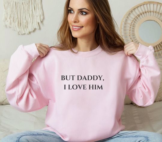 TTPD But Daddy I Love Him Sweatshirt