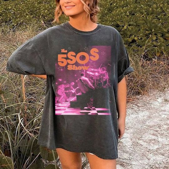 Discover The show shirt, 5 Seconds Of Summer Gift for Fans shirt