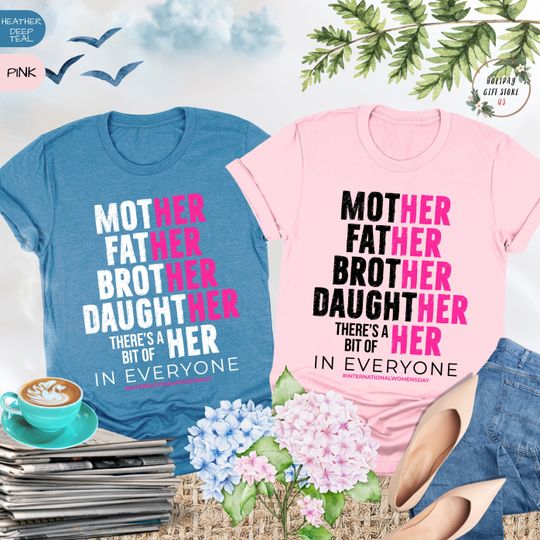 Discover International Women's Day Shirt, Gift For Her, 8th March Shirt